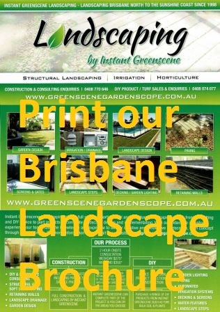 Landscaping Brochure by Brisbane Landscapers Instant Greenscene